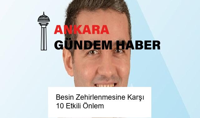 Besin Zehirlenmesine Karşı 10 Etkili Önlem