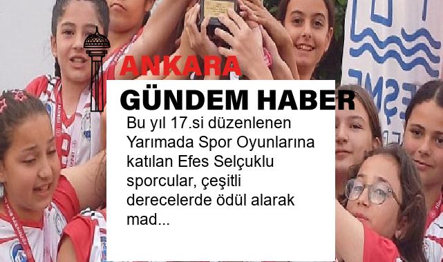 Bu yıl 17.si düzenlenen Yarımada Spor Oyunlarına katılan Efes Selçuklu sporcular, çeşitli derecelerde ödül alarak madalya ve kupalarla ilçeye döndüler.