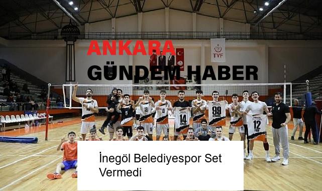 İnegöl Belediyespor Set Vermedi