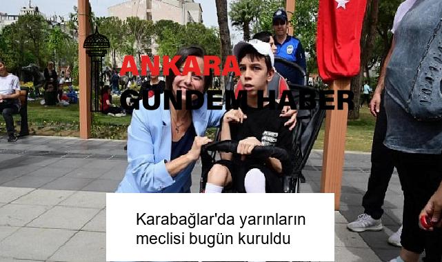 Karabağlar’da yarınların meclisi bugün kuruldu