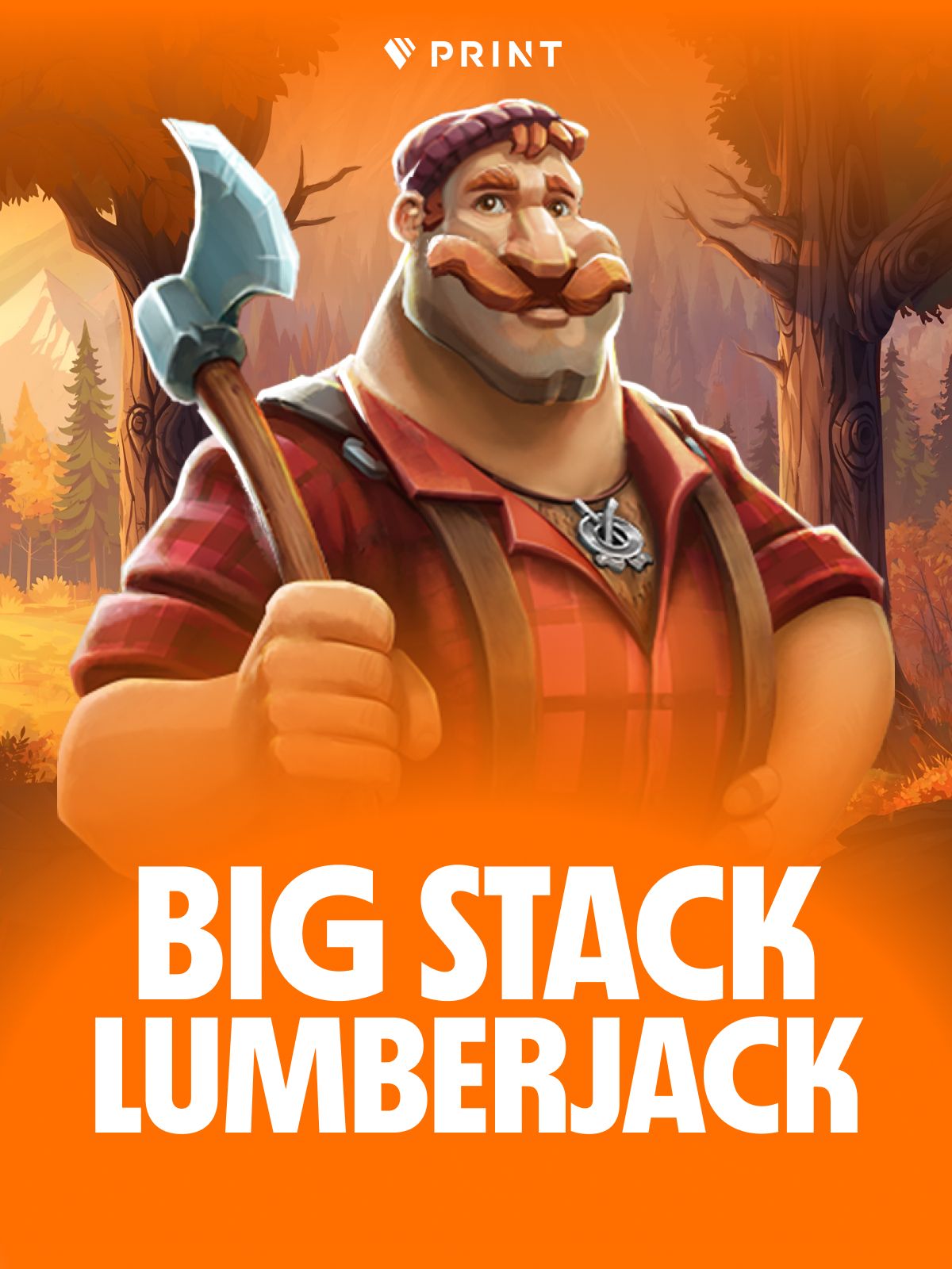 Big Stack Lumberjack