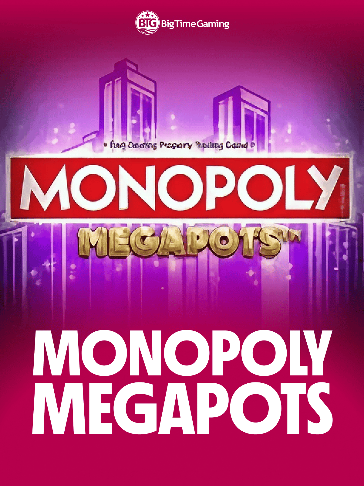 Monopoly Megapots