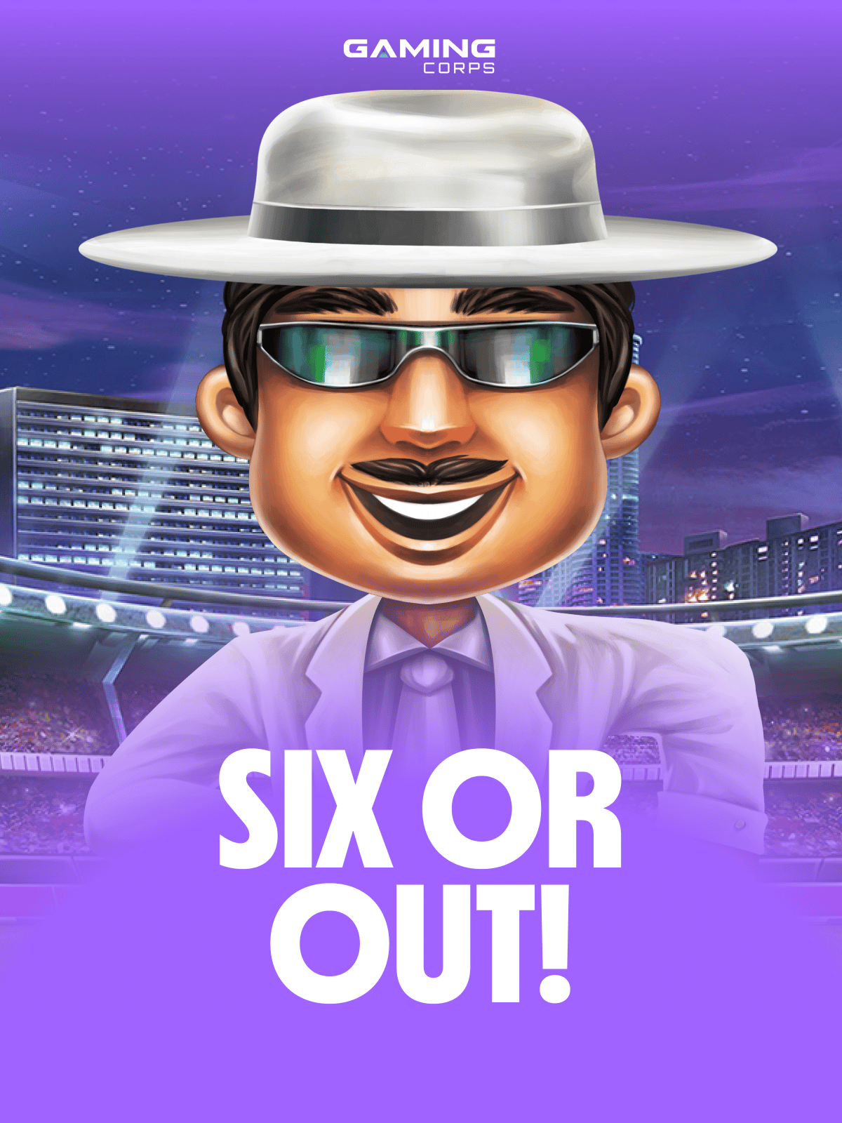 SIX or OUT!