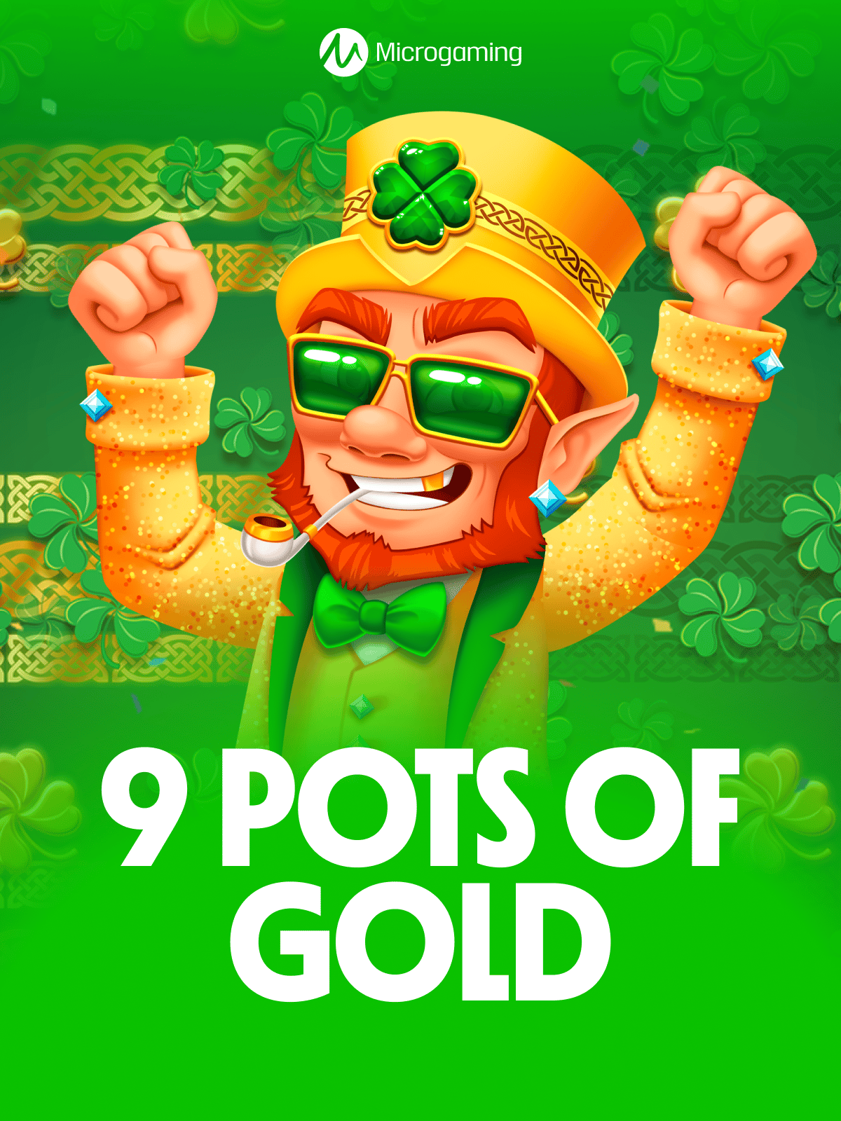 9 Pots of Gold