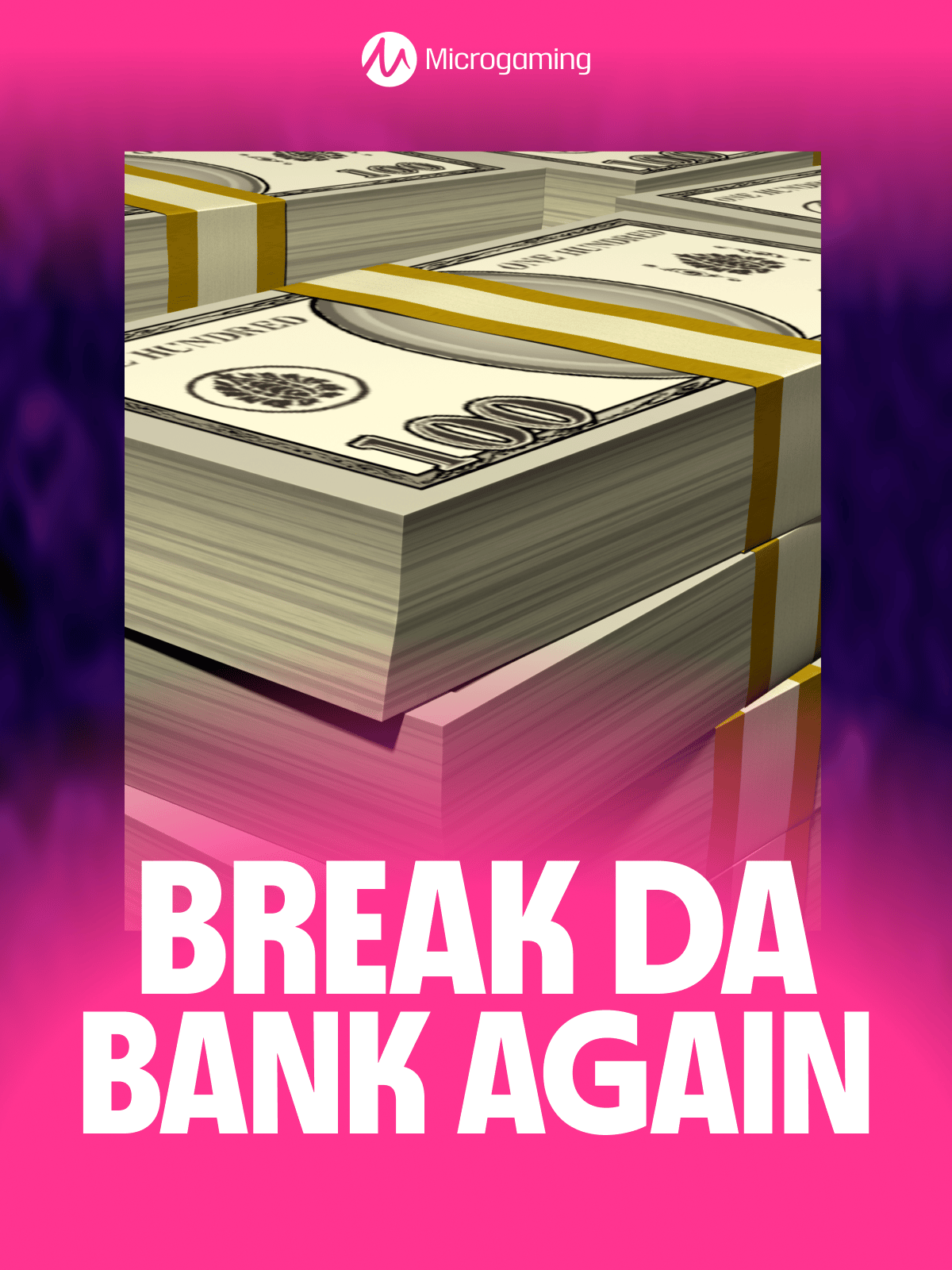 Break da Bank Again
