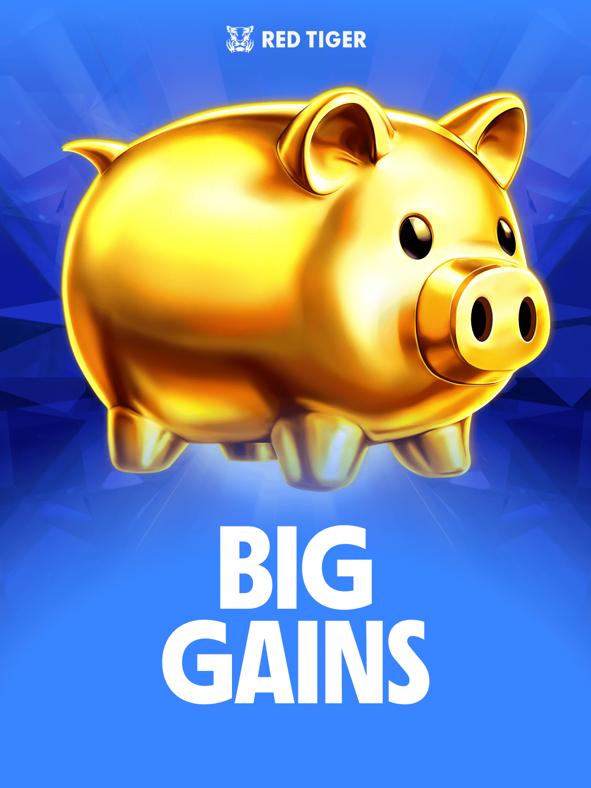 Big Gains