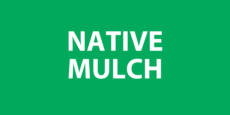 Native Mulch