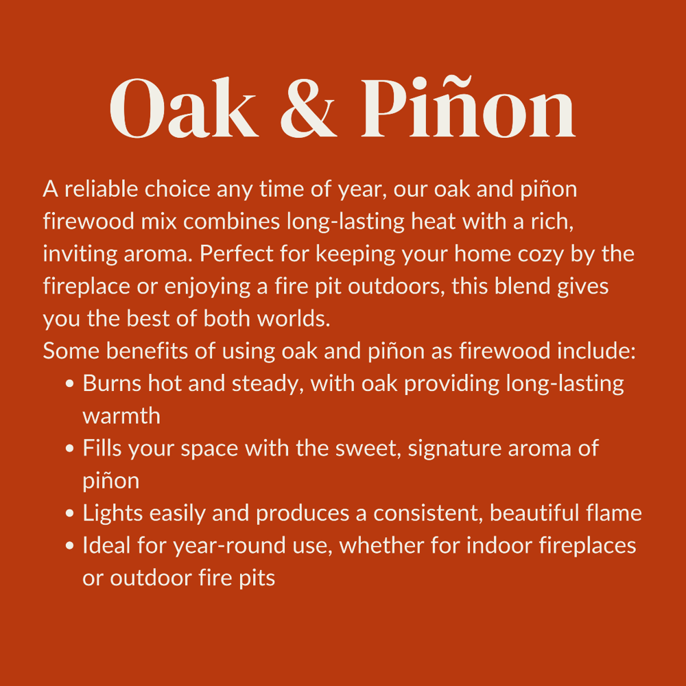 Oak & Pinon Mix Firewood