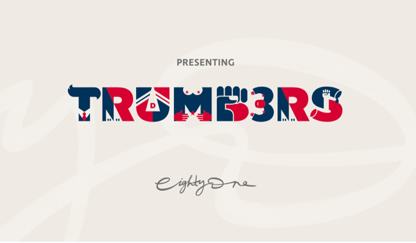 Triumph over Trump: EightyOne creates POTUS inspired ‘Trumbers’