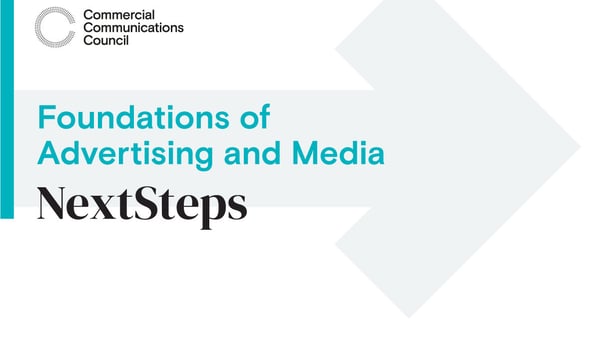 Comms Council’s Foundation in Advertising and Media Course is back