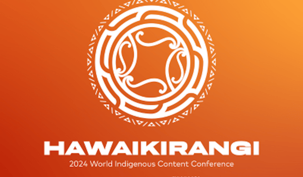 Whakaata Māori to host 2024 World Indigenous Content Conference