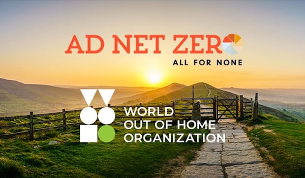 World Out of Home Organization to boost Ad Net Zero’s Global Media Sustainability Framework