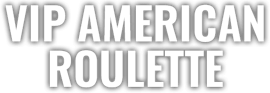 vip-american-roulette