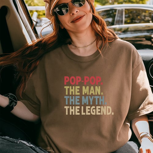 Pop Pop The Man The Myth The Legend Funny Grandpa T-Shirt Gift for Men Grandpa Birthday