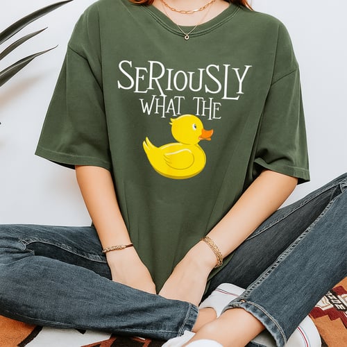Seriously What The Duck Funny Duck Lover Pun T-Shirt Gift for Men and Women Casual Tee