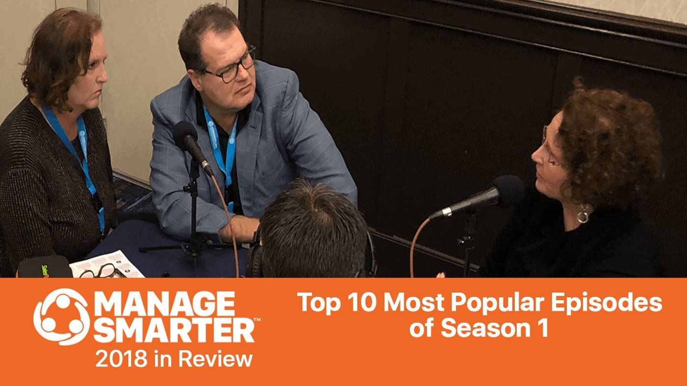 Manage Smarter 10 Most Popular Episodes
