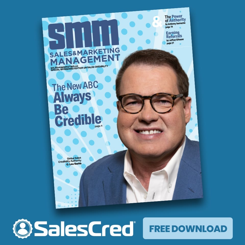 Featured image for “Free Special Report from Sales & Marketing Management on Sales Credibility”