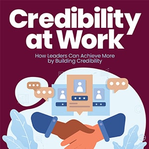 Featured image for “Credibility at Work for Effective Leadership E‑Book”