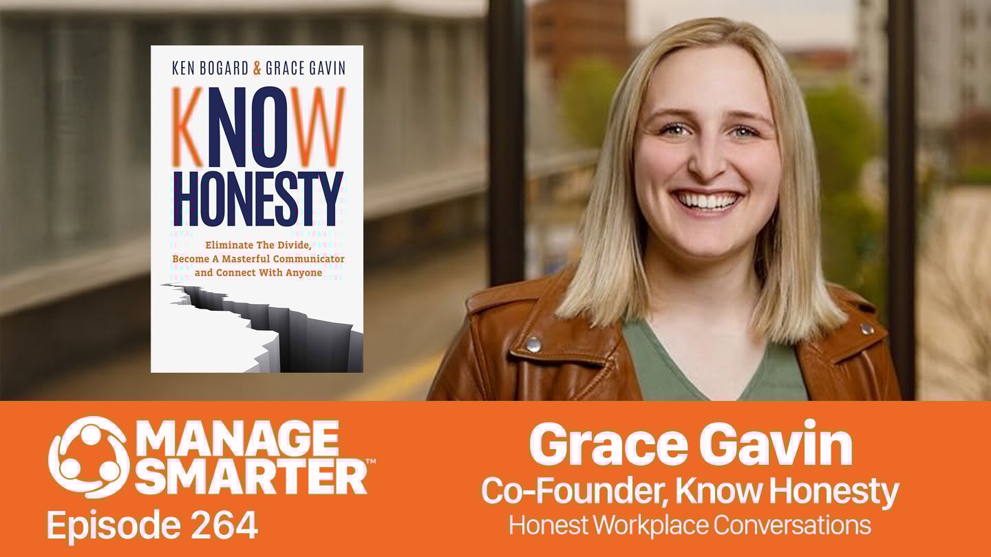 Featured image for “Manage Smarter 264 — Honest Workplace Conversations with Grace&nbsp;Gavin”