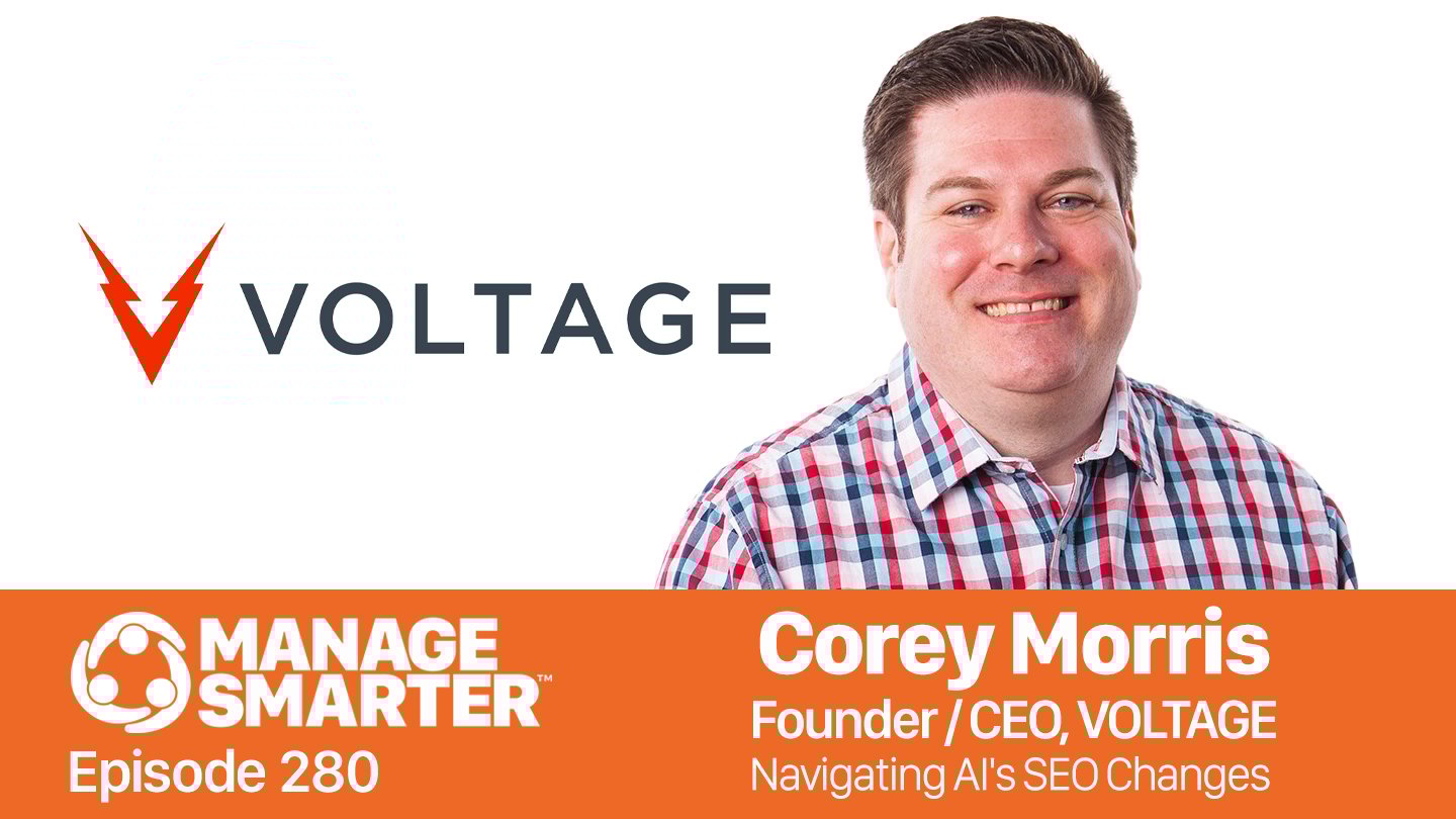 Featured image for “Manage Smarter 280 — The Impact of AI on SEO Strategies with Corey Morris”