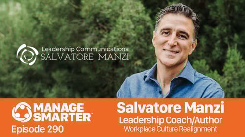 Manage Smarter, Salvatore Manzi, Culture Realignment, Organizational Communications, 4 D Model, TeamTrait