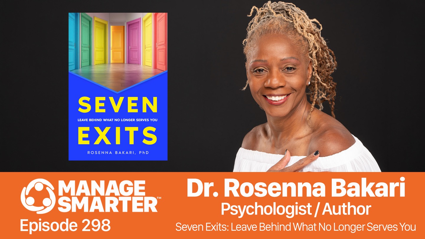 Manage Smarter, Rosenna Bakari, Seven Exita, podcast, SalesFuel, TeamTrait