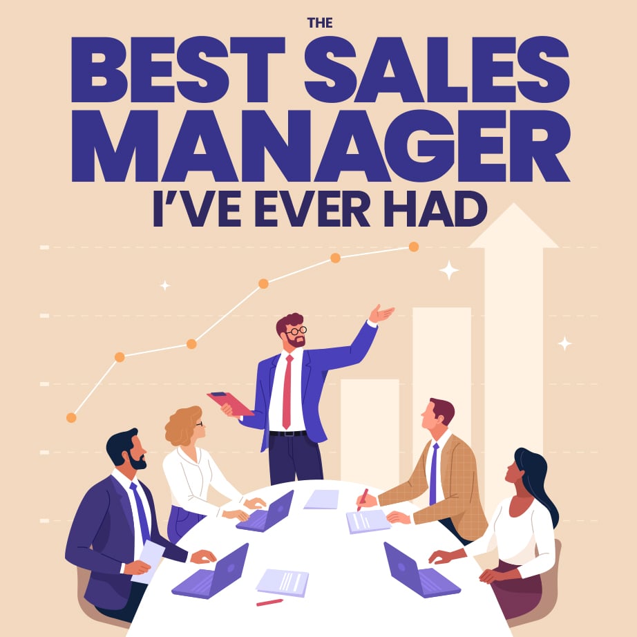 The Best Sales Manager I ever Had