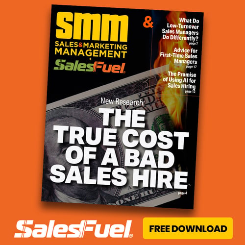 SMM, SalesFuel, The True Cost of a Bad Sales Hire, Free magazine from TeamTrait