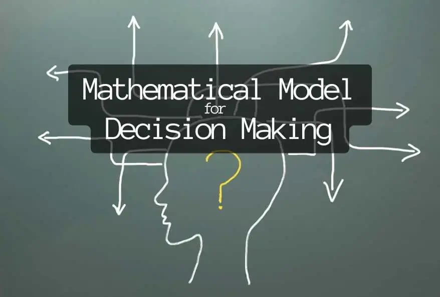 mathematical modelling for decision making