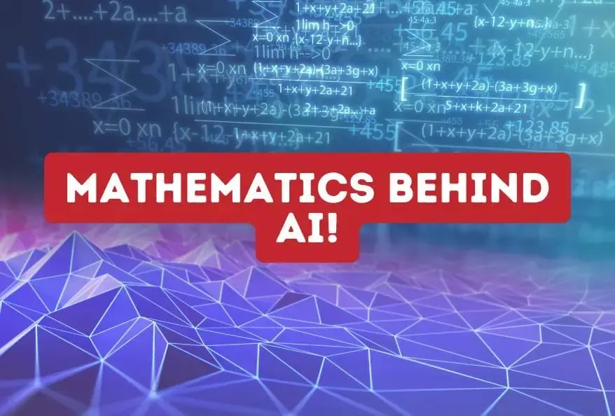 mathematics behind AI