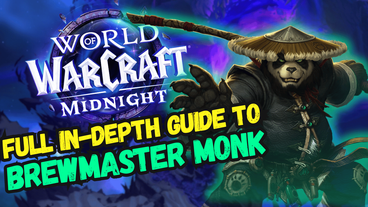 FULL In-Depth Guide On Brewmaster Monk In Midnight!