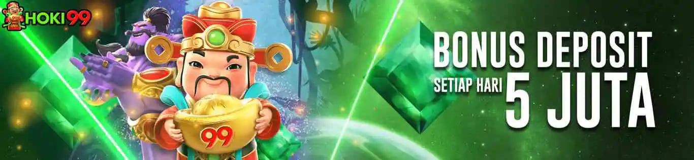 BONUS DEPOSIT 5 JUTA