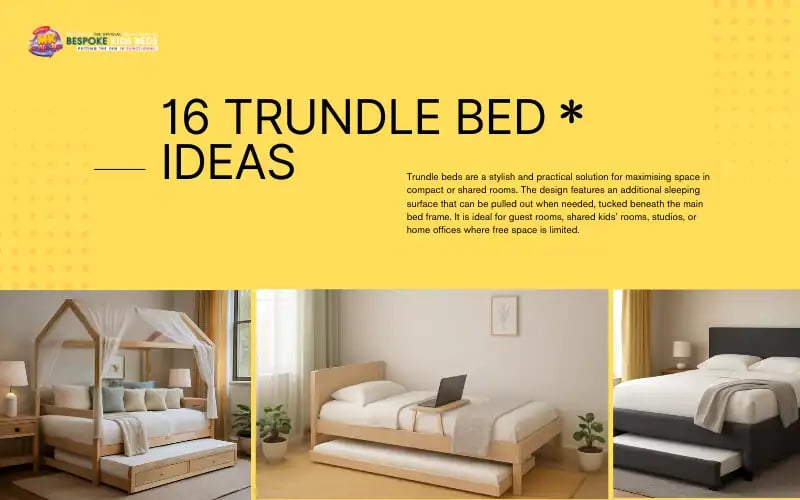 16 Trundle Bed Ideas