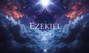 Ezekiel dream symbol meaning - Symbol of visionary insight, divine disruption, and radical transformation.