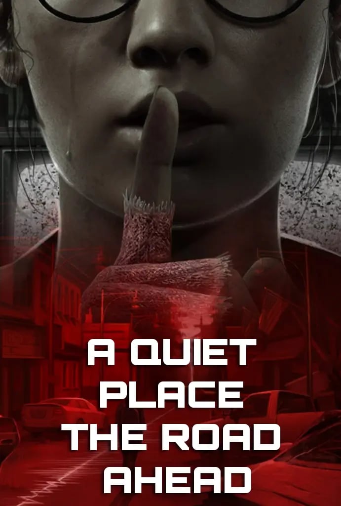 a quiet place the road ahead - Reseña