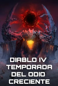 Diablo IV Temporada del Odio Creciente - Reseña