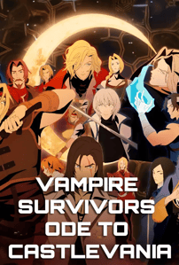 Vampire Survivors: Ode to Castlevania - Reseña