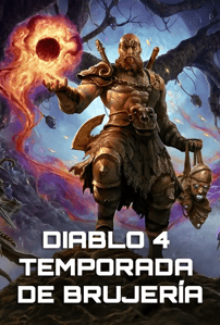 Diablo 4 La Temporada de Brujería - Reseña
