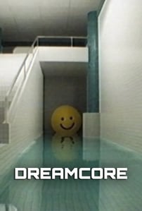 Dreamcore - Reseña