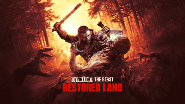 Dying Light The Beast Restored Land Edition ofrece la experiencia de supervivencia definitiva con nuevo contenido