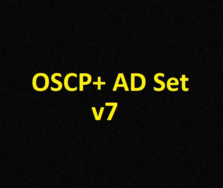 NEW OSCP+ AD Set v7