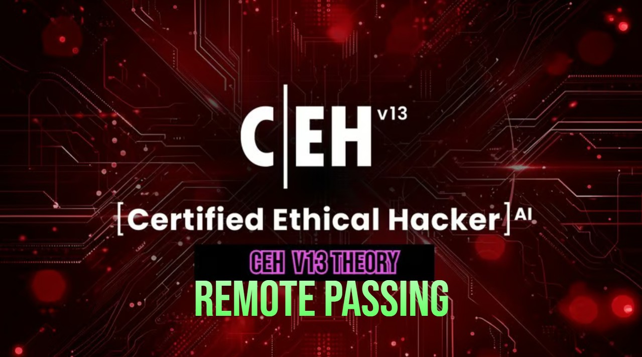 CEH v13 Theory Remote Passing