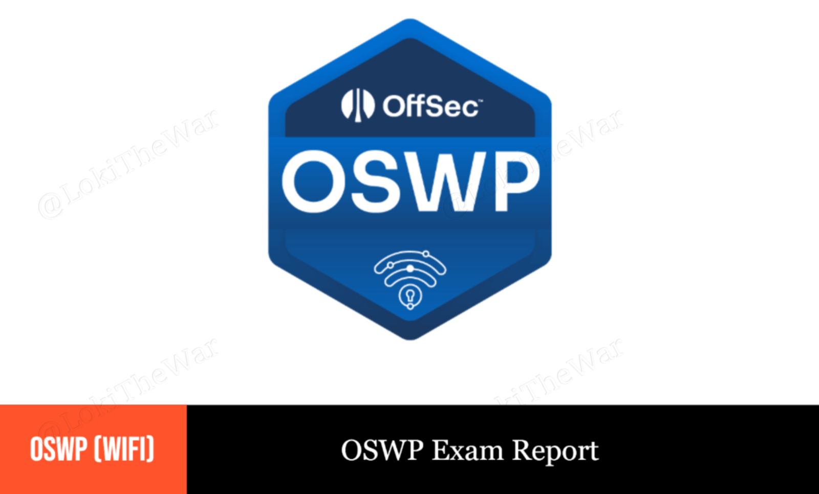 OSWP Exam Report detailed with screenshots - May 2026