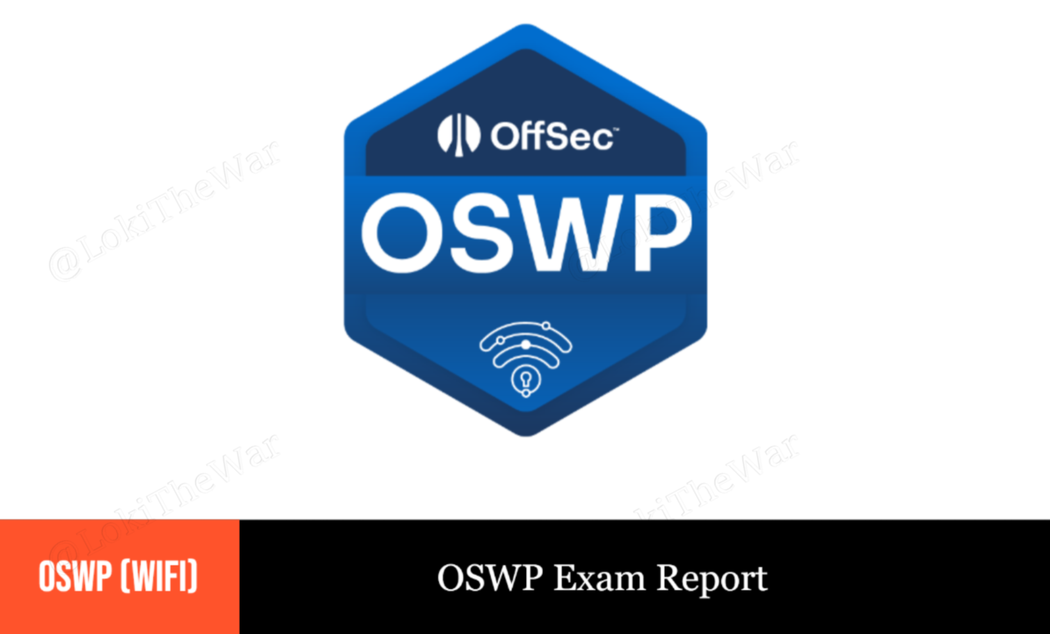 OSWP Exam Report detailed with screenshots - May 2026