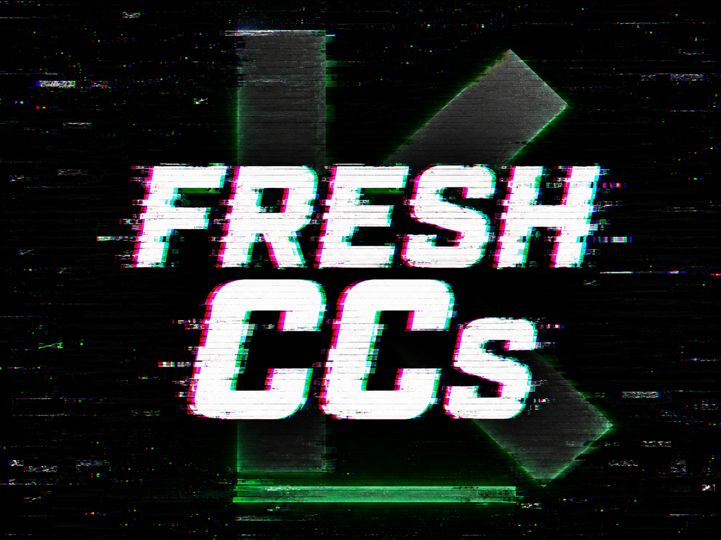 Fresh CC's
