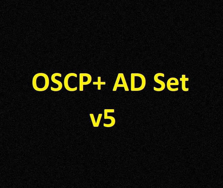 NEW OSCP+ AD Set v5