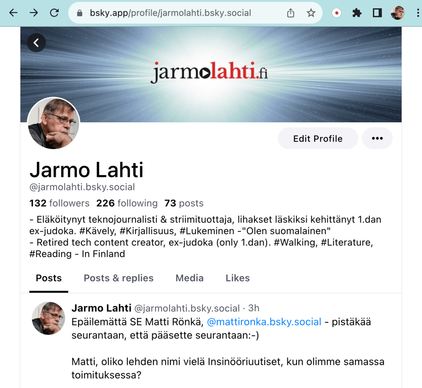 Ja kyllä, SE Matti Rönkä oli kyseessä. Ja hän muisti, että Insinööriuutisissa olemme olleet duunissa samassa toimituksessa.