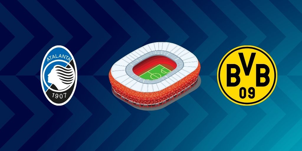 Atalanta vs Borussia Dortmund UCL Playoffs 2nd leg