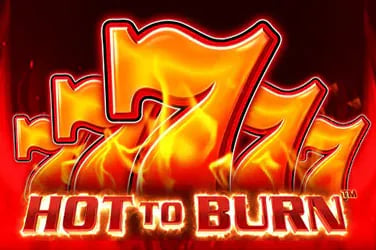 Hot to Burn™