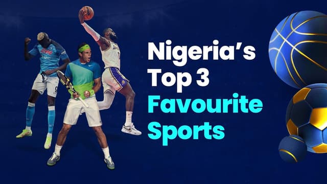 Nigerias-Top-3-Favourite-Sports.jpg